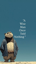 A Wise Man Once Said Nothing Poster