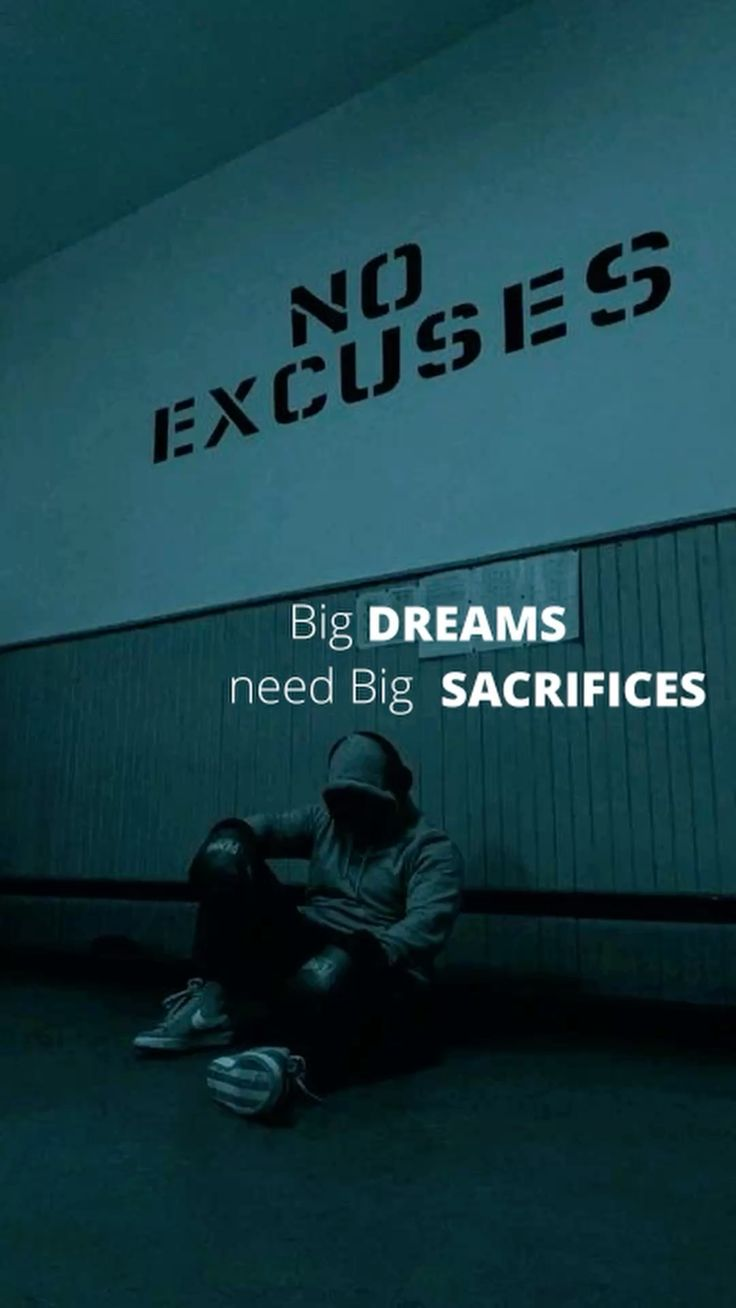 No Excuses Big Dreams Poster