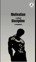 Motivation Is Optional Discipline Is Compulsory Poster